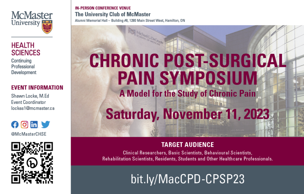 Chronic Post-Surgical Pain Symposium ad, with information about the event overlayed across a faded image of Michael G. DeGroote.